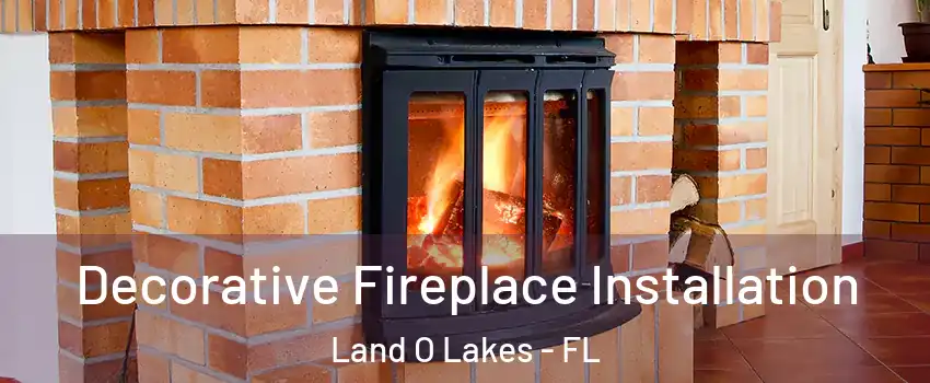  Decorative Fireplace Installation Land O Lakes - FL